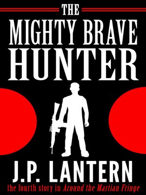cover image of The Mighty Brave Hunter